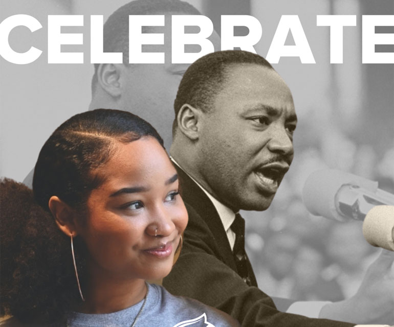 "Celebrate" in background with MLK and individual