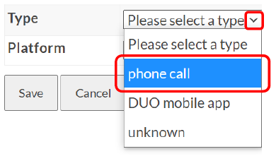 Add Device, Device Type Drop-Down menu, options are "phone call", "Duo mobile app", or "unknown". Select "phone call"