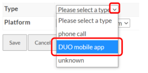 Click on the Type dropdown and select DUO mobile app