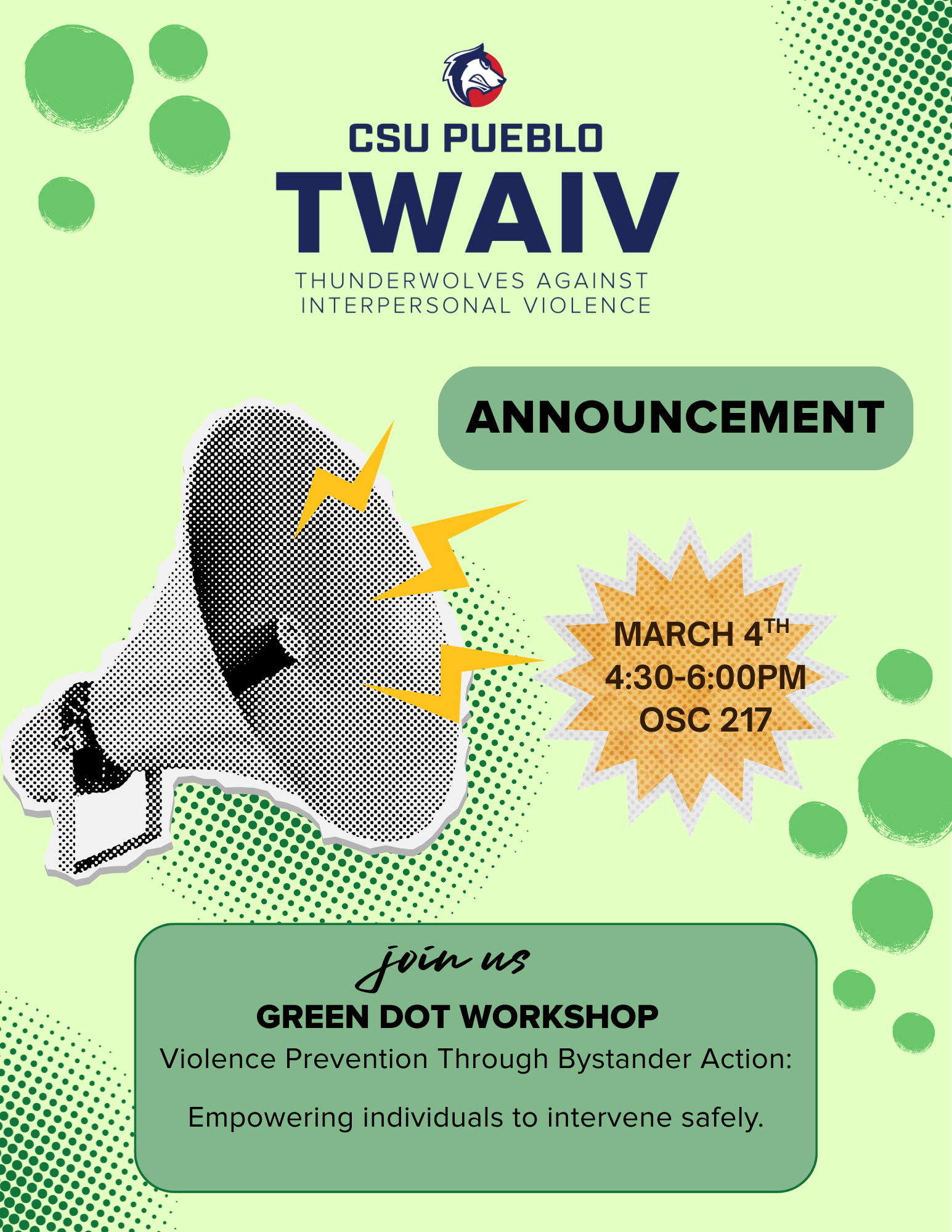 Green Dot Workshop flyer. March 4, 4:30 to 6 PM at OSC 217.